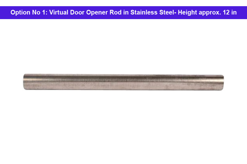 Virtual Door Opener Rod in Stainless Steel-ABMVP1067-1